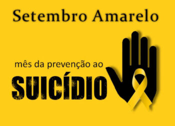 Setembro Amarelo: Mês de Prevenção ao Suicídio